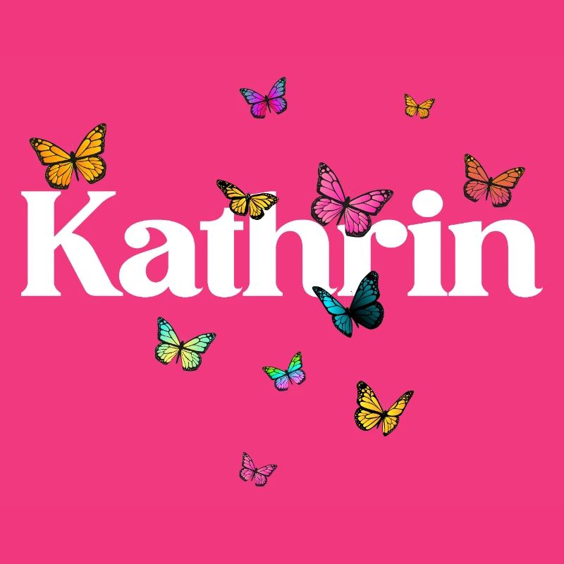 Schöner Mädchenname mit Schmetterlingen KATHRIN