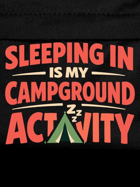 Camping Sleep In None
