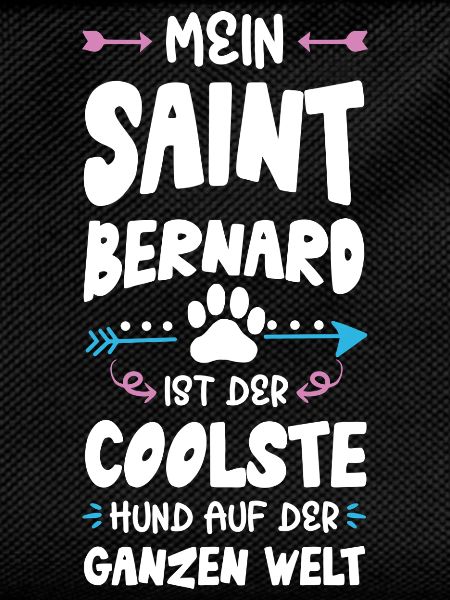 Saint Bernard Dog Saying