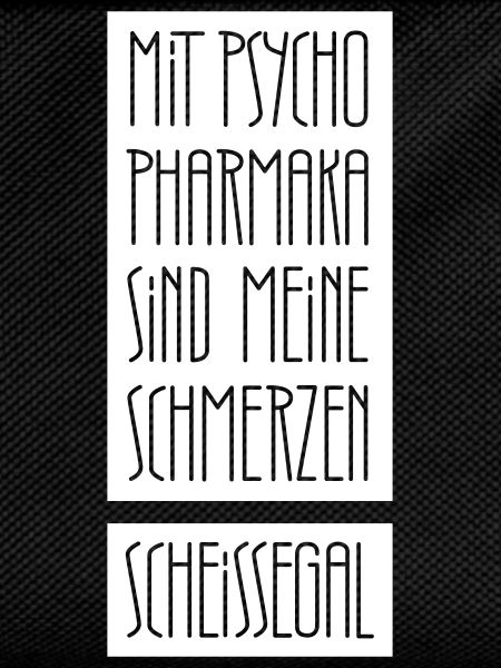 Schmerzen egal mit Psychopharmaka