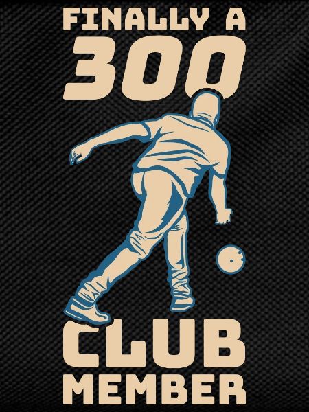 300 points bowling