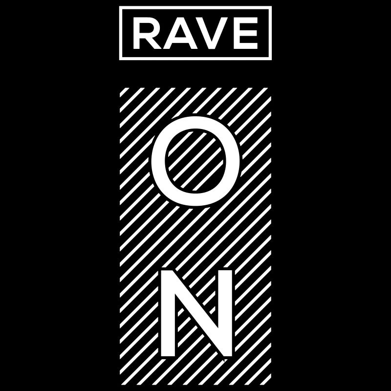 Rave On