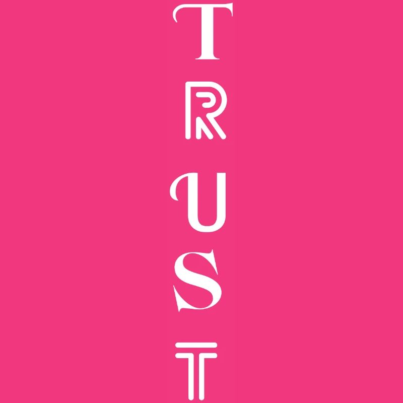 TRUST – Trust your path