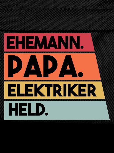 Ehemann Papa Elektriker Held