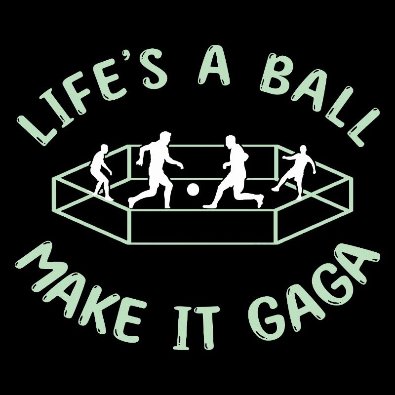 Life's a Ball: Make It Gaga