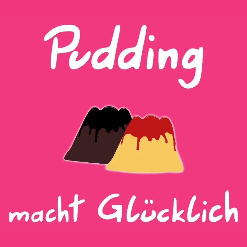 Pudding macht Gluecklich