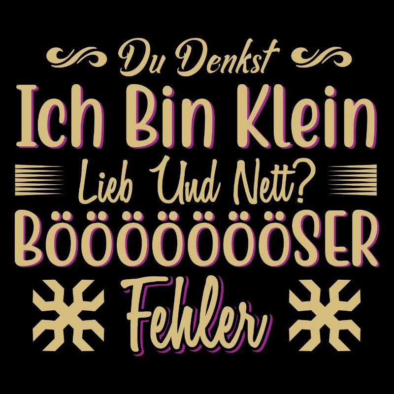 Du denkst klein niedlich boeser Fehler