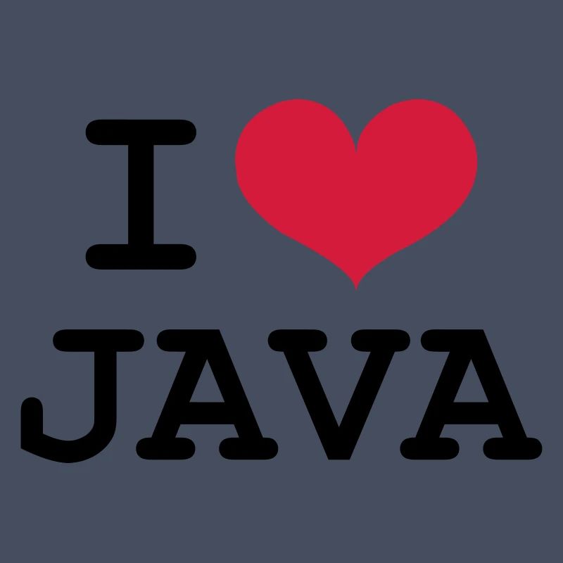 I Love Java [Developer / Geek]