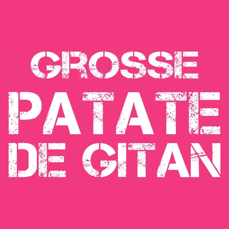Grosse Patate de gitan