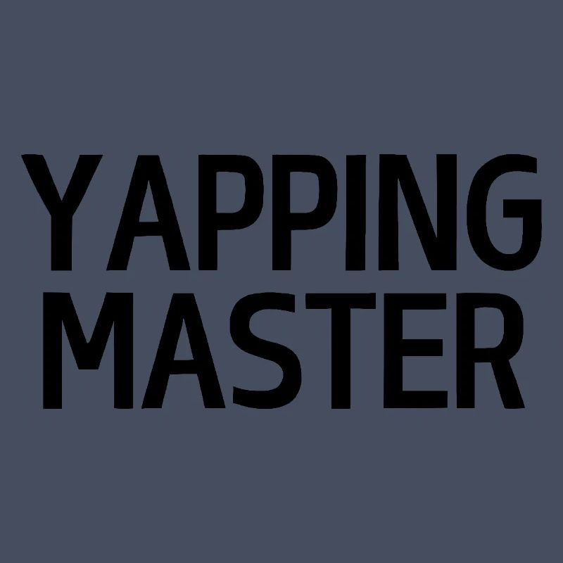 Yapping Master