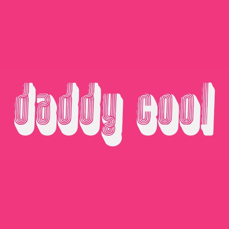 Daddy Cool