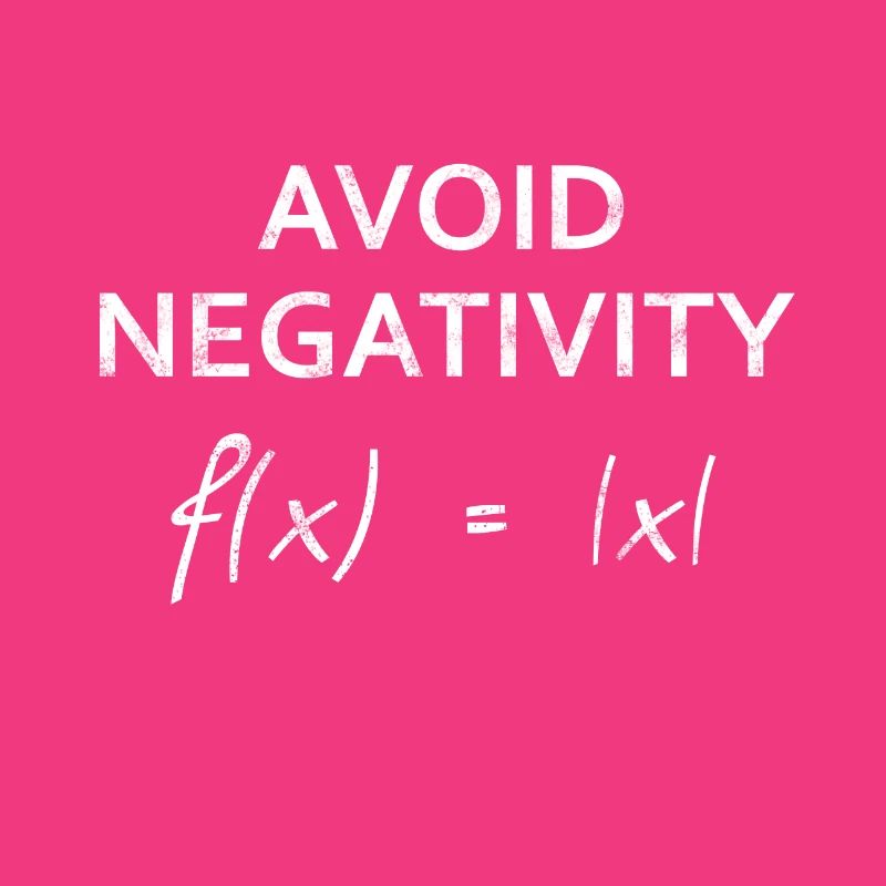 Avoid Negativity - Math Design