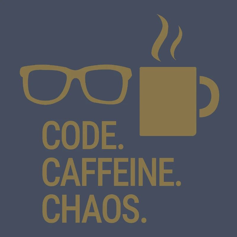 Code. Caffeine. Chaos.