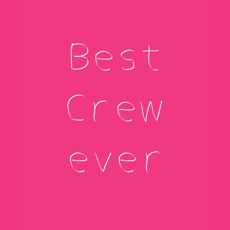 Best Crew Ever Gift Idea