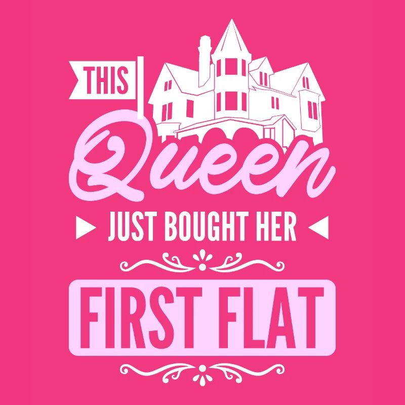 This queen just bought her first flat