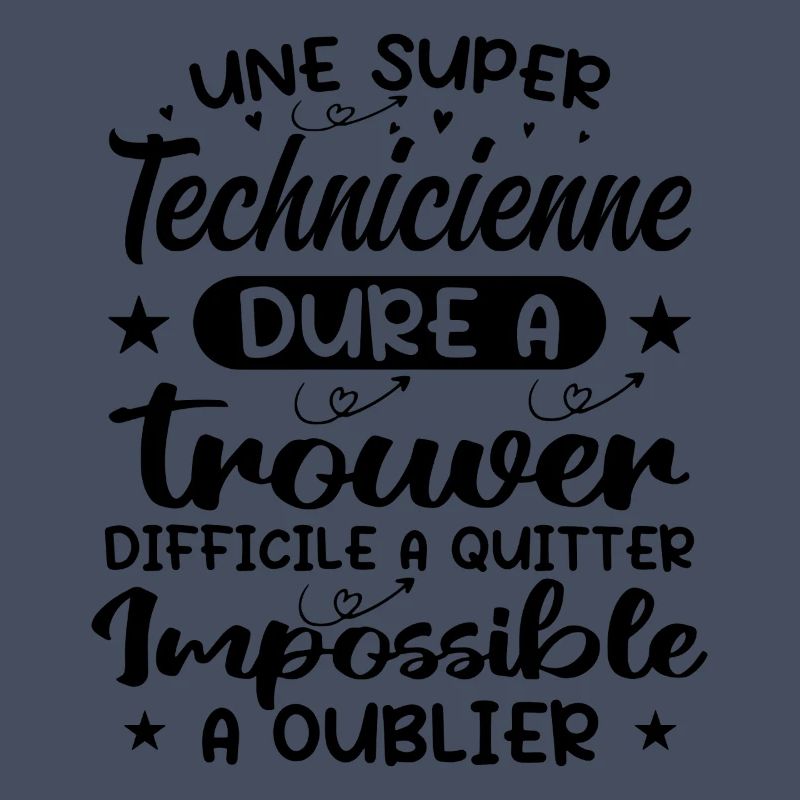 Une Super Technicienne - Cadeau technicienne