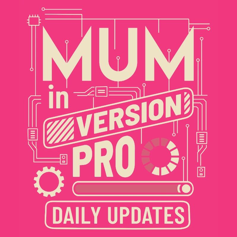 Mum VERSION PRO
