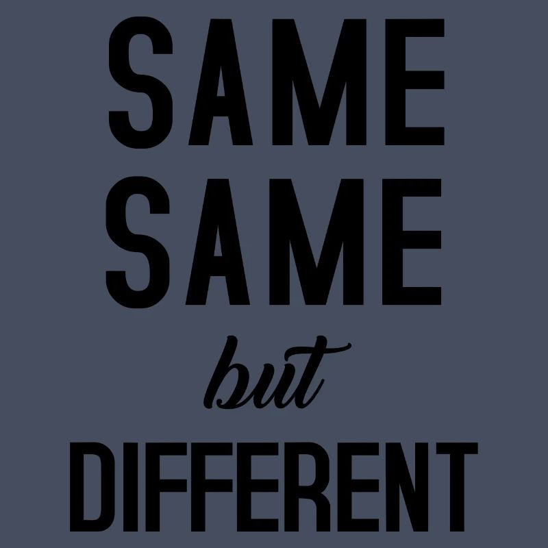 Same Same