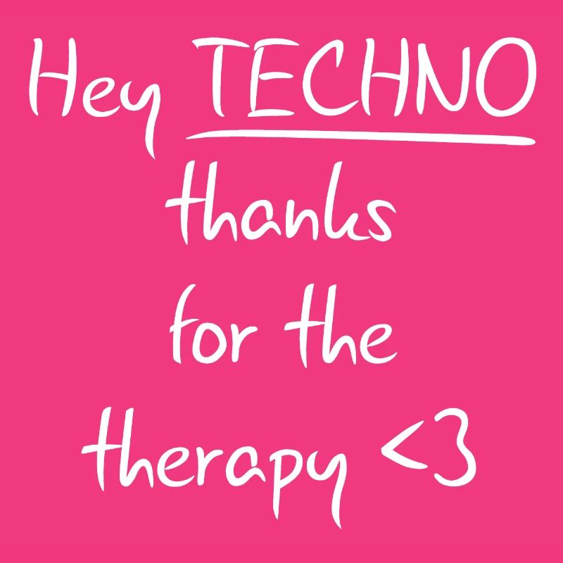 Techno Therapy