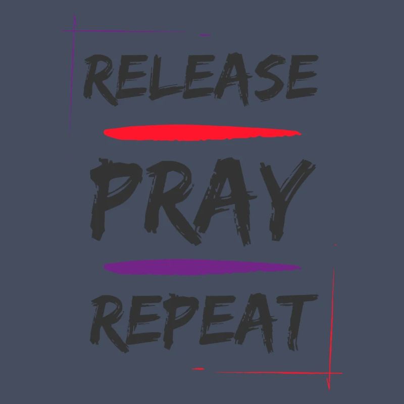 Release Pray Repeat