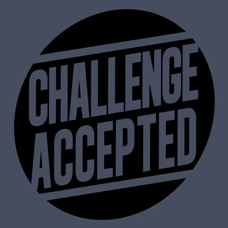Challenge Accepted