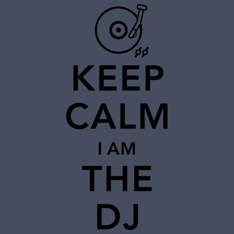 keep calm i am deejay dj