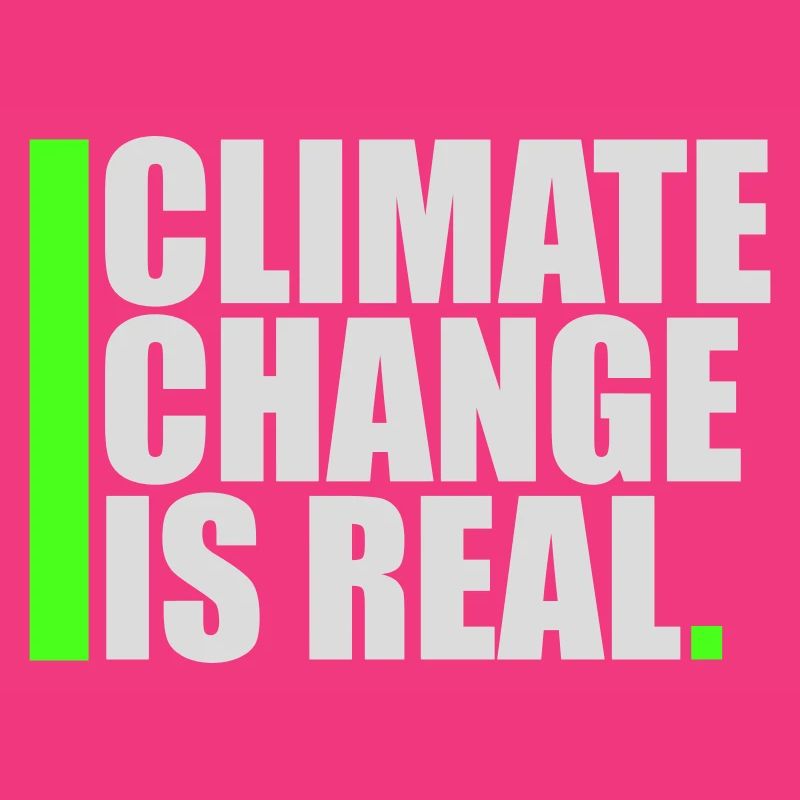 Climate Change Is Real Klimawandel Wissenschaft