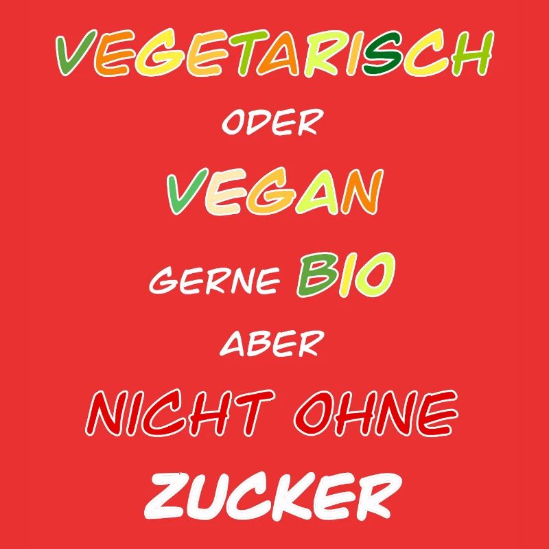 Végétarien, végétalien, bio de préférence !