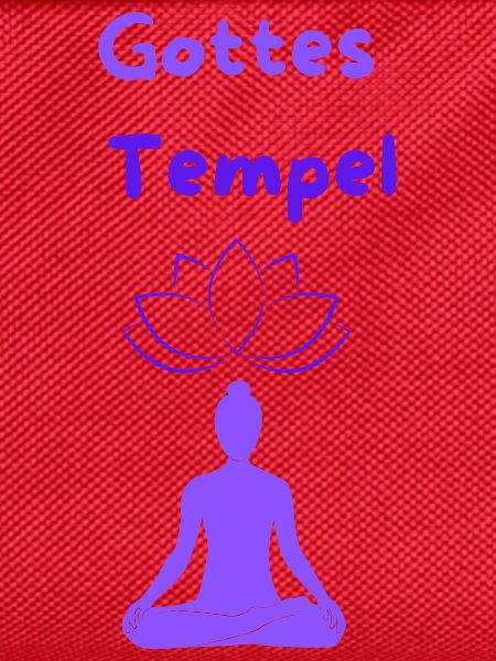 Gottes Tempel