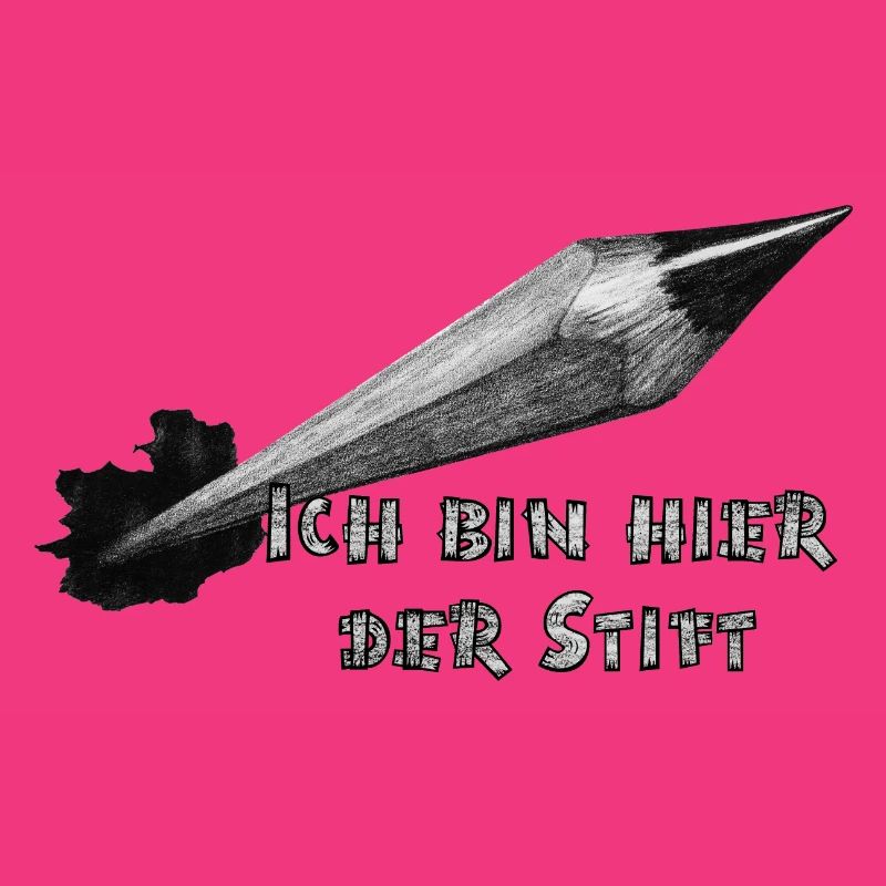 Ich bin hier der Stift