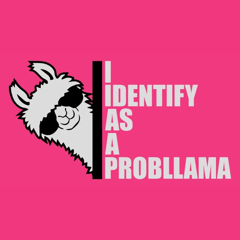 Je m’identifie comme un probllama Cool Lama Problem Spruch