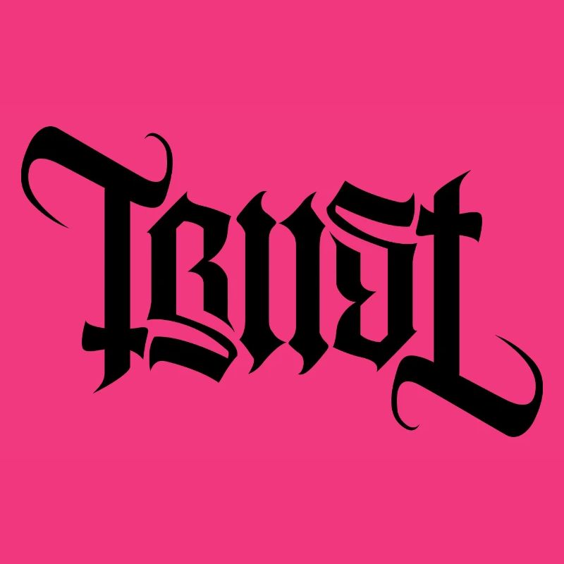 TRUST AMBIGRAM gothic