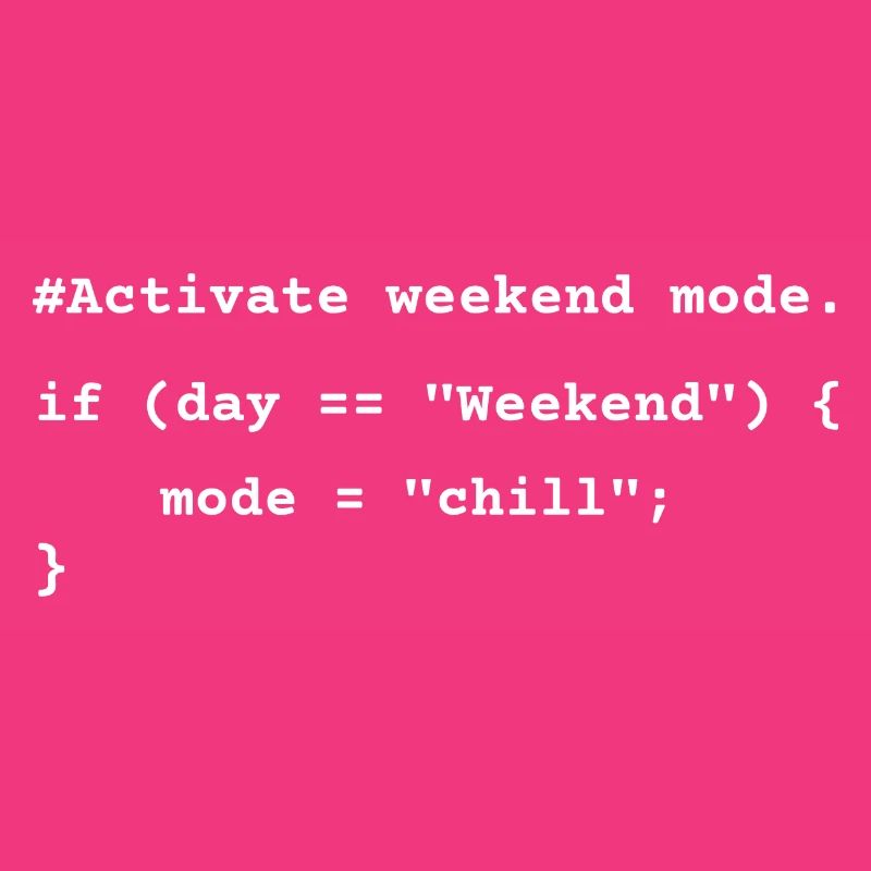 Weekend Mode Activated – Funny Coding T-Shirt