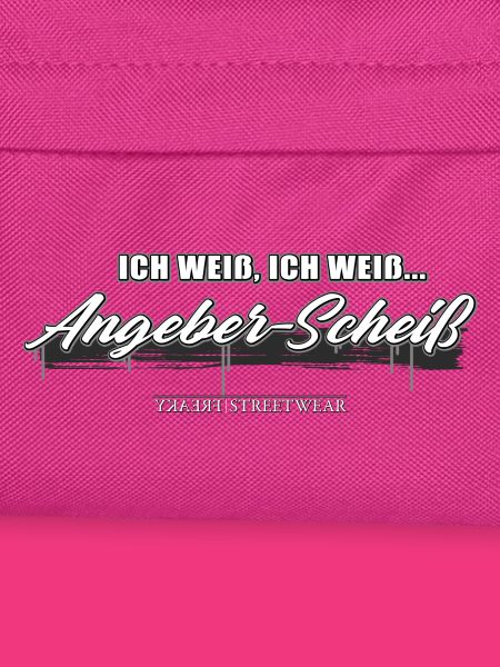 Angeber Scheiß