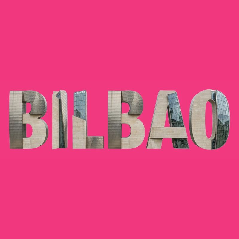 BILBAO – Modern Architectural Typography