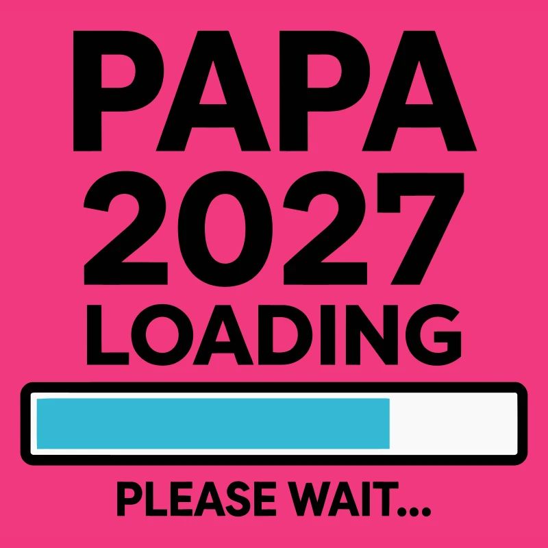 Daddy-to-be 2027 Loading