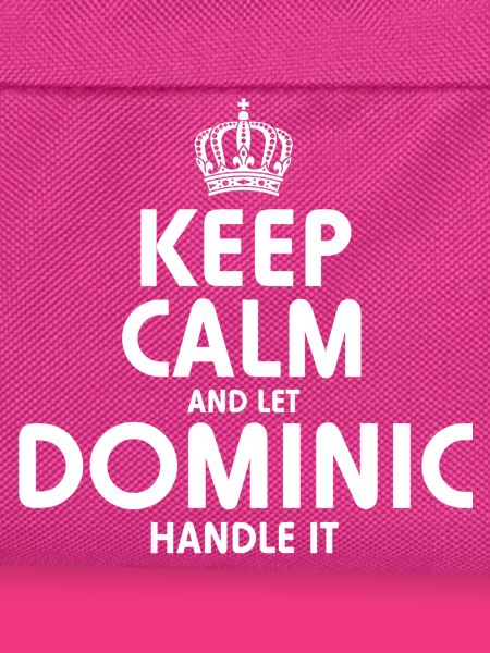 DOMINIC Handle It