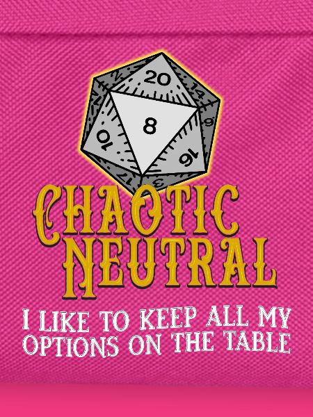 Chaotisch Neutral D20
