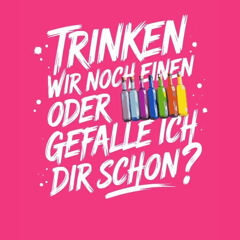 Trinken wir noch einen oder Gefalle ich dir schon