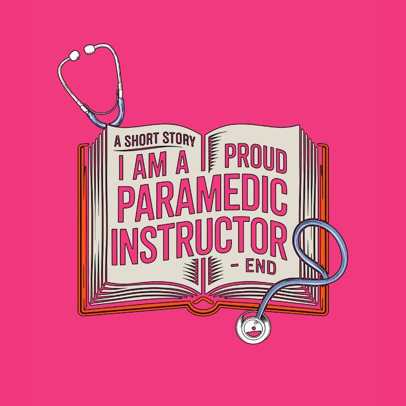 Paramedic Instructor A Short Story EMS Educator