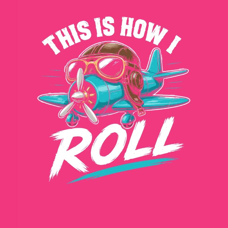 Propeller Plane Roll Saying