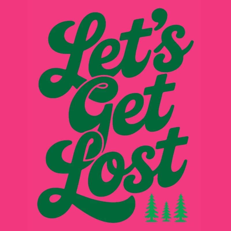 Adventure - Let's Get Lost