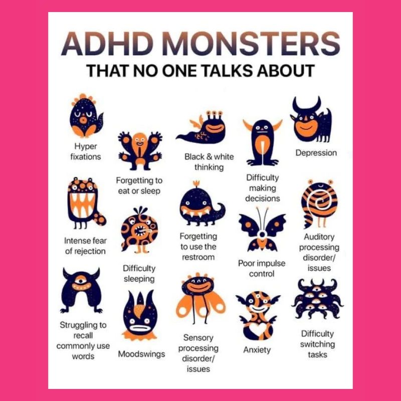ADHD Monsters You Don’t Hear About