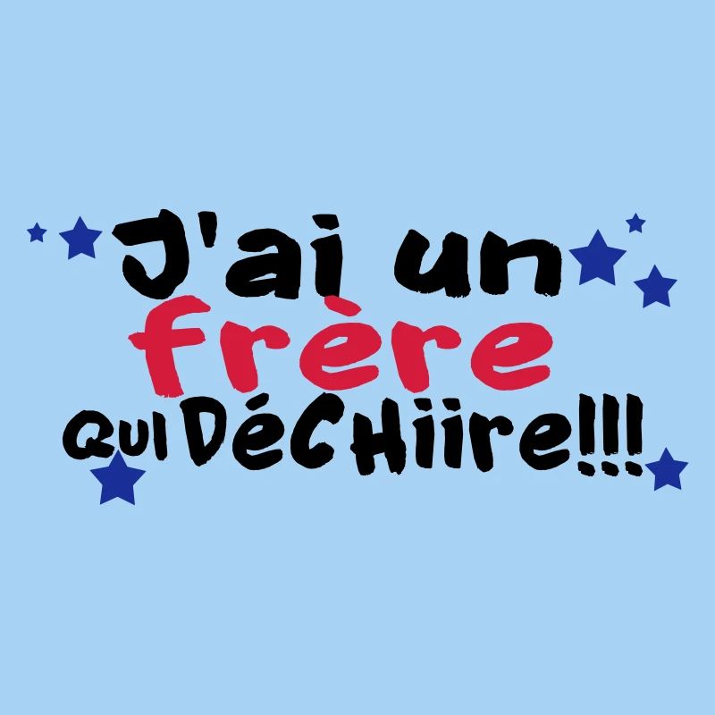 mon frère déchire