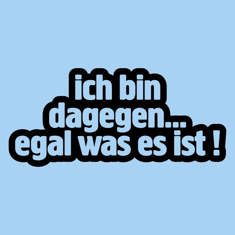 dagegen