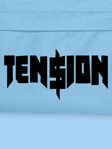 Tension