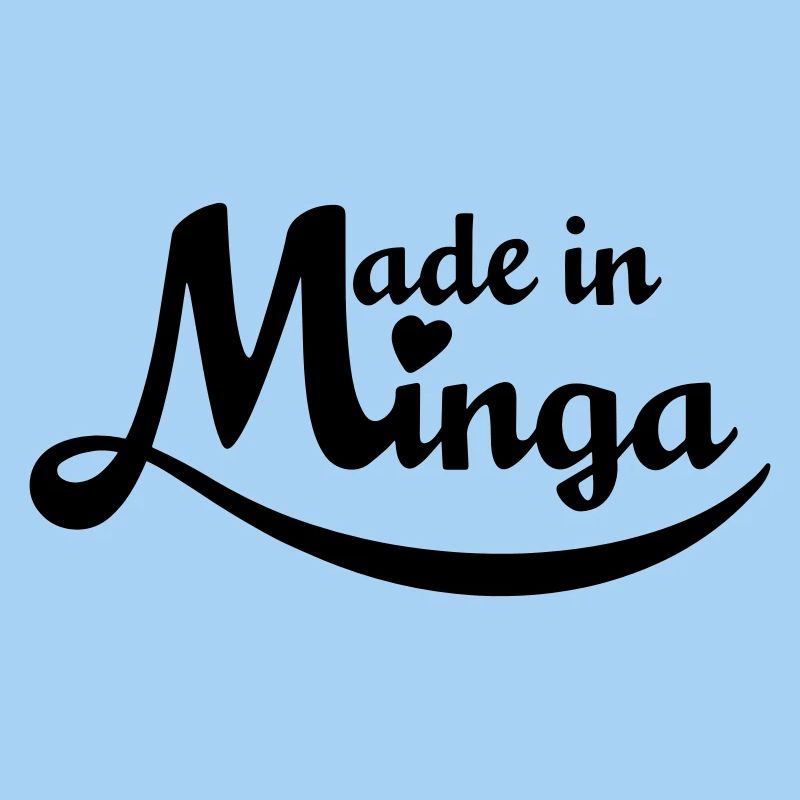 Fabriqué à Minga - pour de vrais originaux de Munich!