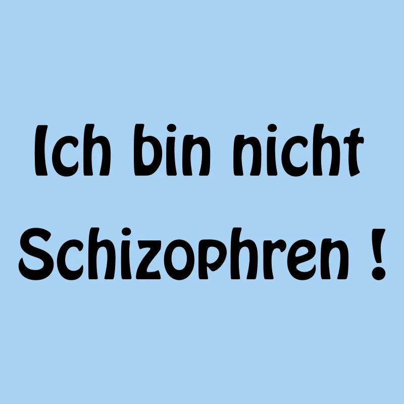 Schizophren