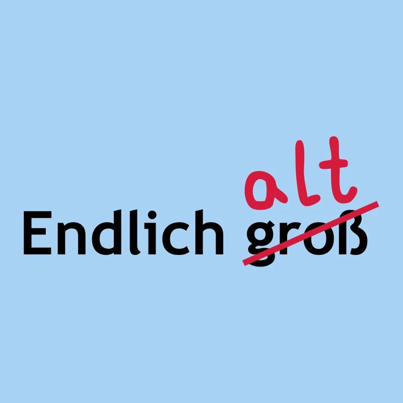 Endlich alt