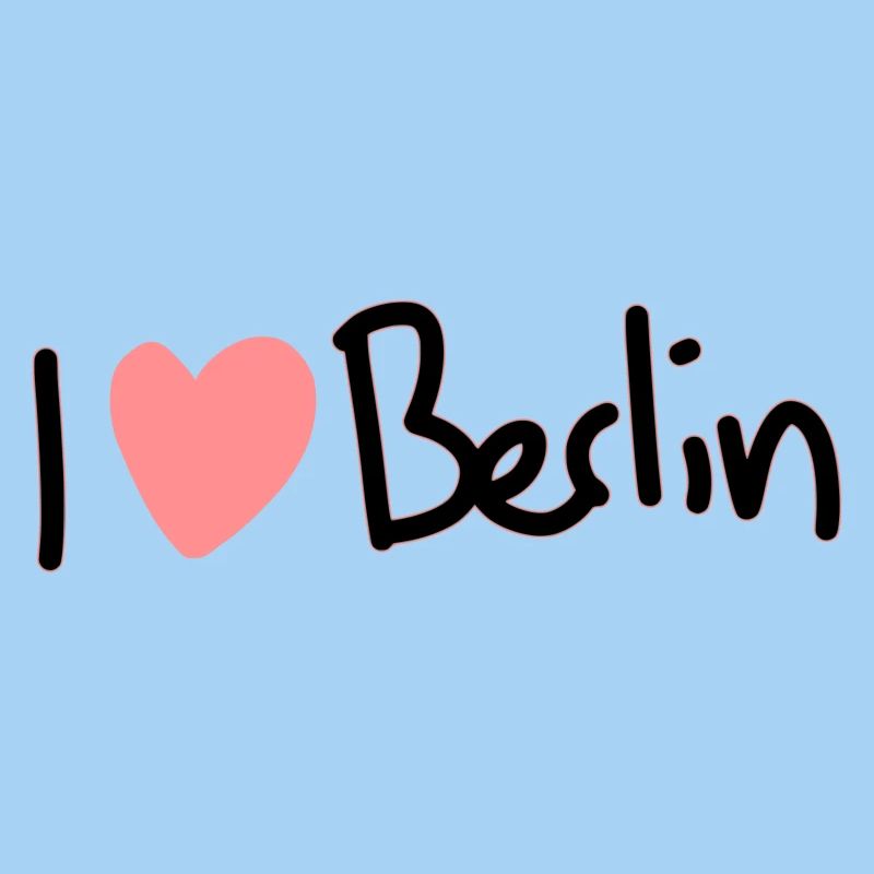I love Berlin
